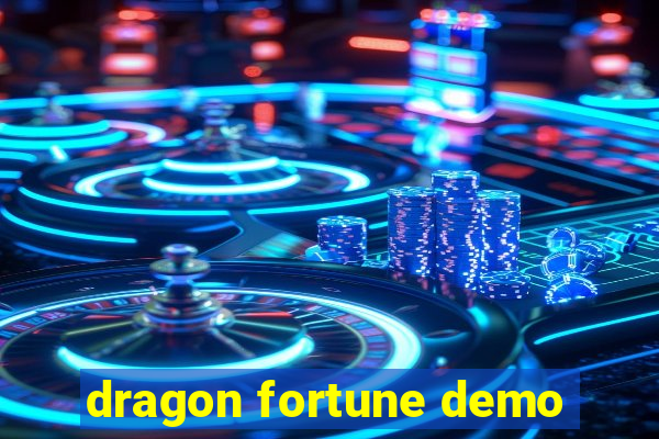 dragon fortune demo